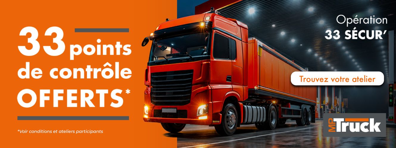  33 points de contrôle OFFERTS dans vos ateliers MP Truck